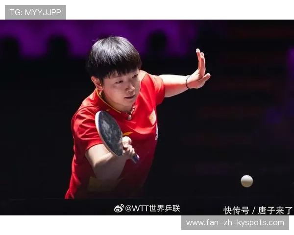 王楚钦、孙颖莎“国乒双核”定海神针！队内竞争更促进步